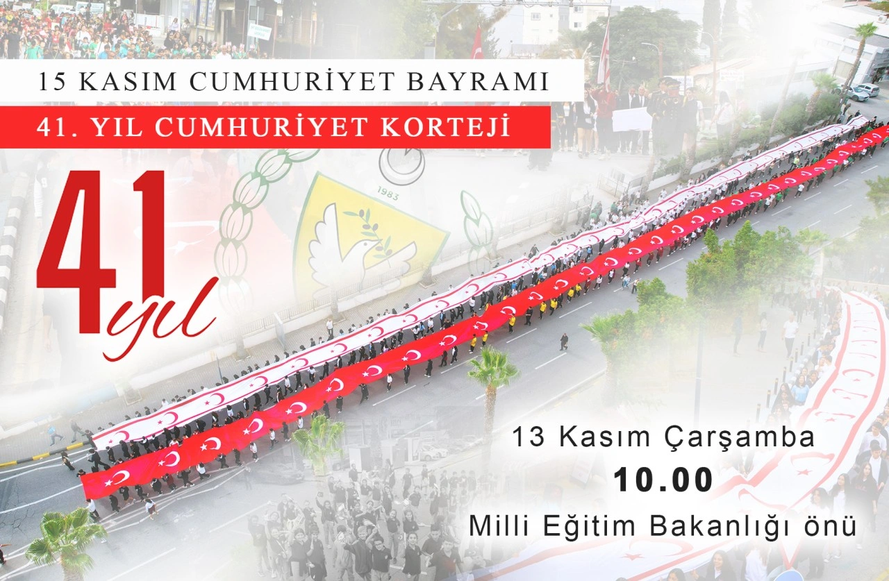 15 Kasım Cumhuriyet Bayramı “41. Yıl Cumhuriyet Korteji” ile coşkuyla kutlanacak