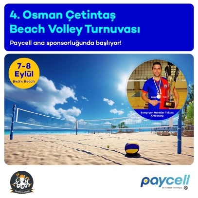 4. Osman Çetintaş Bedi’s Plaj Voleybol Turnuvası başladı