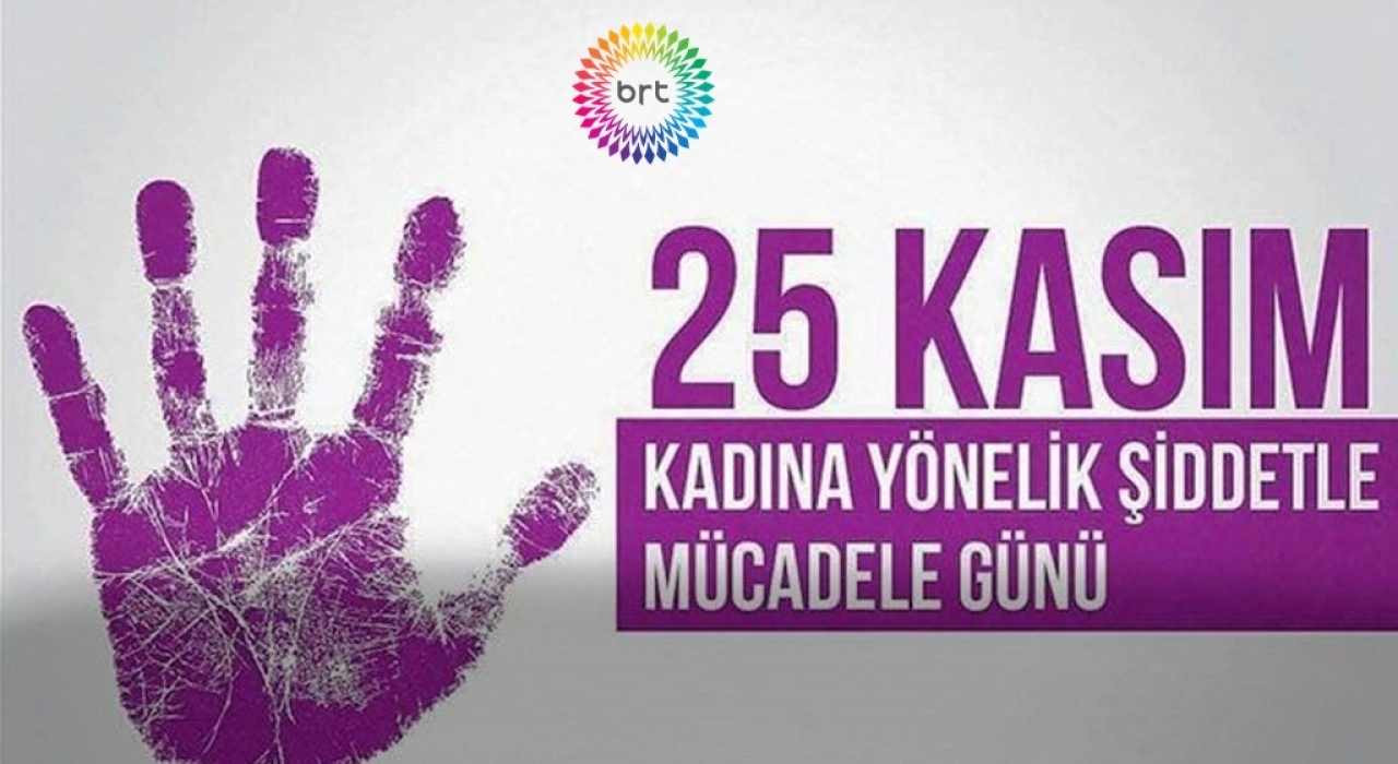 Bugün Kadına Yönelik Şiddetle Uluslararası Mücadele Günü …