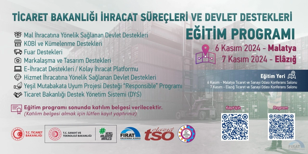 Ticaret Bakanlığı İhracat Süreçleri ve Devlet Destekleri Eğitim Programı Başlıyor 